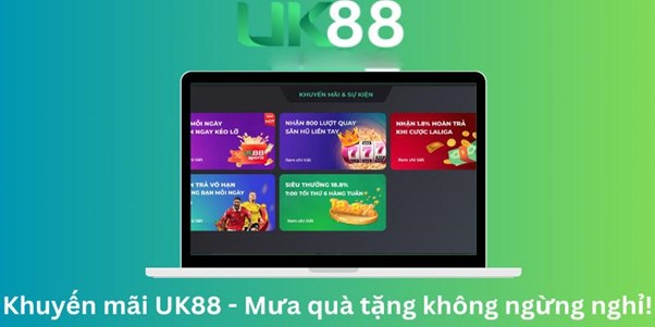 Khái niệm khuyến mãi UK88